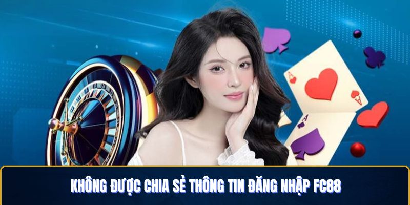 Tuyệt đối không để lộ thông tin dù là người thân tín