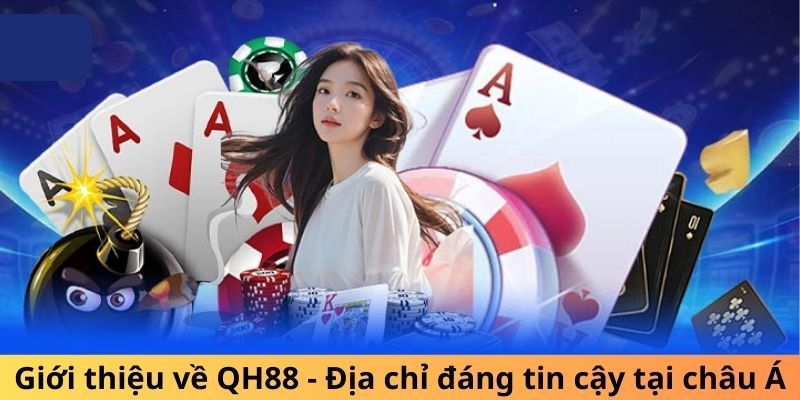 QH88 là nhà cái cá cược uy tín nhất 2025