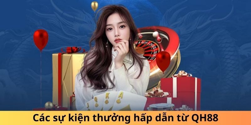 Giới thiệu QH88 về những tính năng có 1 không 2